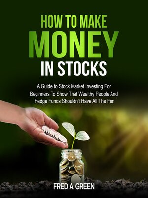cover image of How to Make Money In Stocks